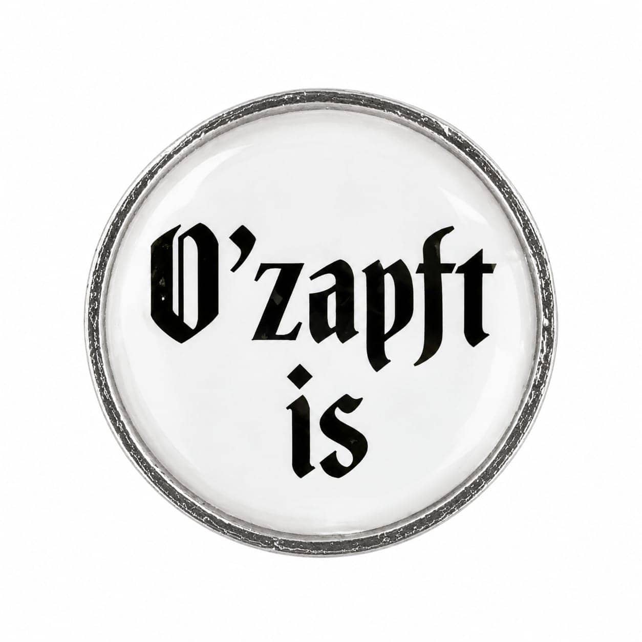 Gaudi Knopf O'zapft is