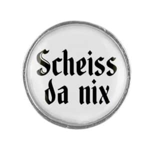 Gaudi Knopf Scheiss da nix